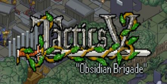 Tactics V: “Obsidian Brigade