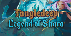 Tangledeep plus Legend of Shara