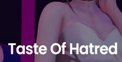 Taste of Hatred