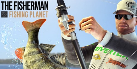 The Fisherman - Fishing Planet Download - GameFabrique