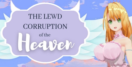 The Lewd Corruption of the Heaven