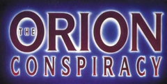 The Orion Conspiracy