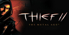 Thief 2: The Metal Age