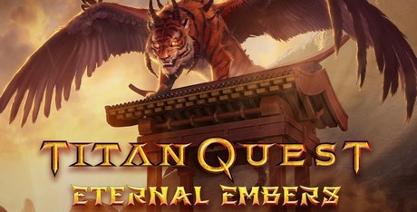 Titan Quest: Eternal Embers