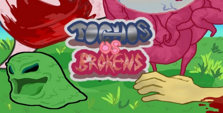Tochos vs. Brokens