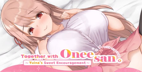 Together with Oneesan - Yuina's Sweet Encouragement