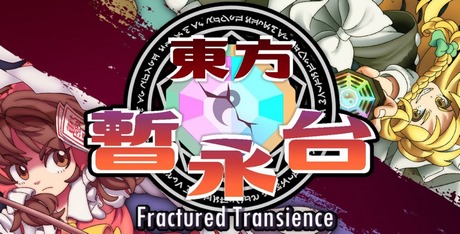 Touhou Fractured Transience