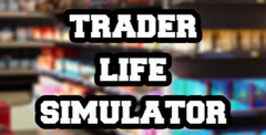 Trader Life Simulator