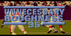 Unnecessary Roughness '95