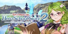 Valthirian Arc: Hero School Story 2