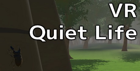 VR Quiet Life