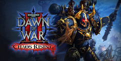 Warhammer 40,000: Dawn of War II — Chaos Rising