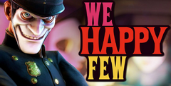 We Happy Few