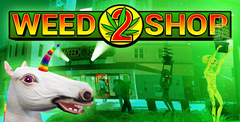 Weed Shop 2