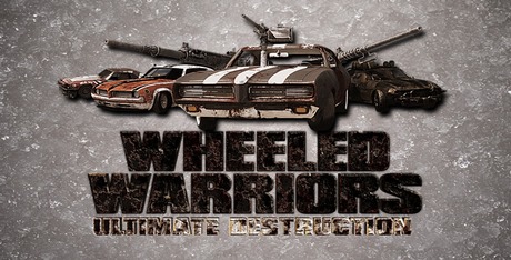 Wheeled Warriors: Ultimate Destruction
