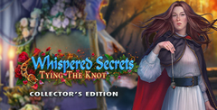Whispered Secrets: Tying the Knot Collector’s Edition