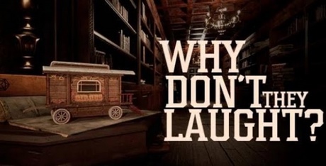 Why Don't They Laugh?