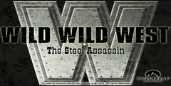 Wild Wild West: The Steel Assassin