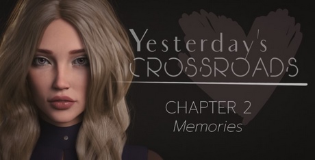 Yesterday’s Crossroads - Chapter 2