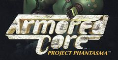 Armored Core: Project Phantasma