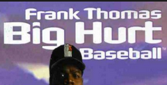 Frank Thomas Big Hurt Baseball