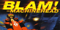 Blam! Machinehead