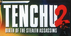 Tenchu 2: Birth Of The Stealth Assassins