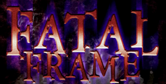 Fatal Frame