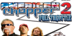 American Chopper 2: Full Throttle