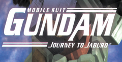 Mobile Suit Gundam: Journey to Jaburo