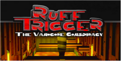 Ruff Trigger: The Vanocore Conspiracy