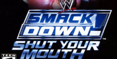 Smackdown! Shut Your Mouth