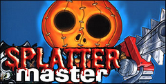 Splatter Master