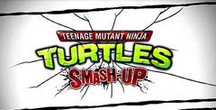 Teenage Mutant Ninja Turtles: Smash-Up