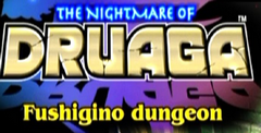 The Nightmare of Druaga: Fushigino Dungeon