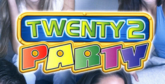 Twenty 2 Party