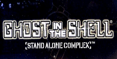 Ghost in the Shell: Stand Alone Complex