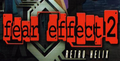 Fear Effect 2: Retro Helix