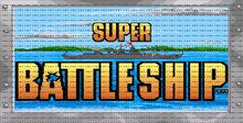 Super Battleship