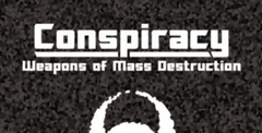 Conspiracy: Weapons of Mass Destruction