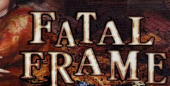 Fatal Frame