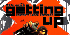 Marc Ecko's Getting Up: Contents Under Pressure