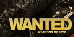 Wanted: Weapons of Fate