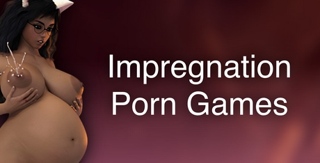 Impregnation Porn Games