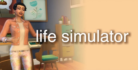 Life Simulation Games