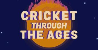 Cricket Through the Ages Nintendo Switch Screenshot